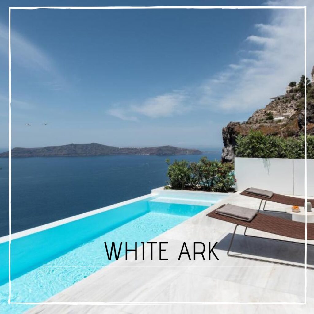 White Ark hôtel piscine privée Santorin Fira